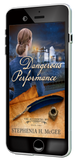 EBOOK A Dangerous Performance (The Accidental Spy Series book 2)