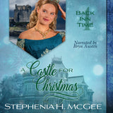 A Castle for Christmas: Back Inn Time Book Four