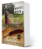 A Daring Pursuit: The Accidental Spy Series Book Three