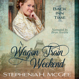 A Wagon Train Weekend: Back Inn Time Book One