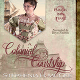 A Colonial Courtship: Audiobook