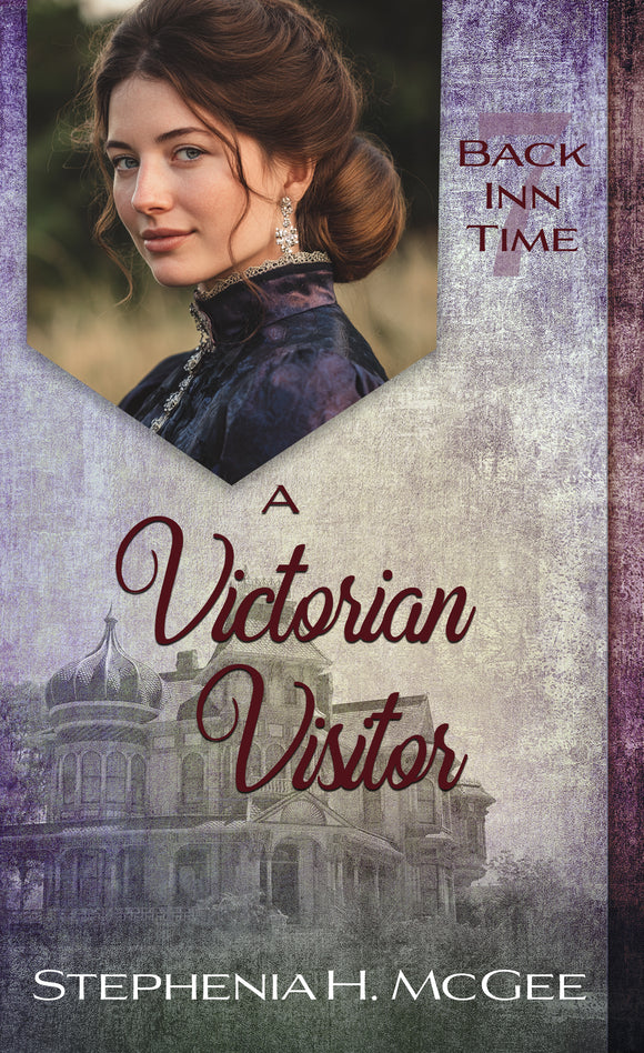 A Victorian Visitor: Back Inn Time Book 7