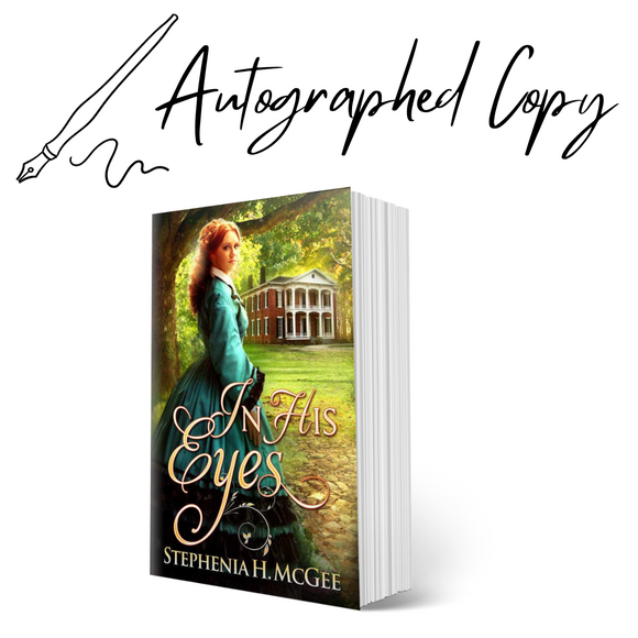 In His Eyes: Autographed Paperback