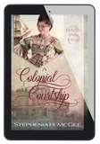 EBOOK A Colonial Courtship (Back Inn Time book 3)