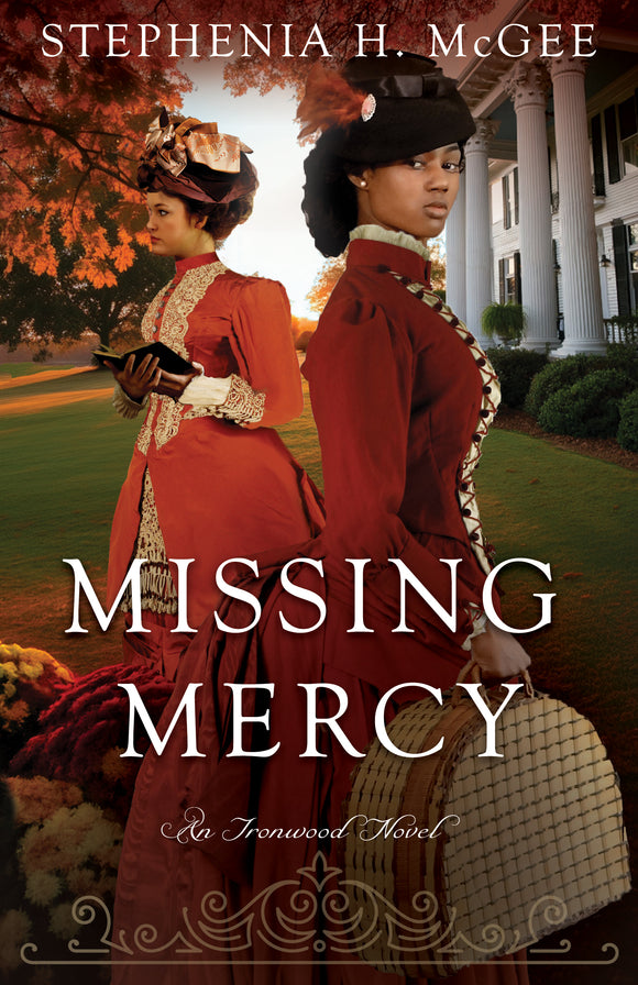 Missing Mercy: Irownwood Family Saga Book Three