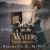 Mist on the Waters (River Romances book 3)