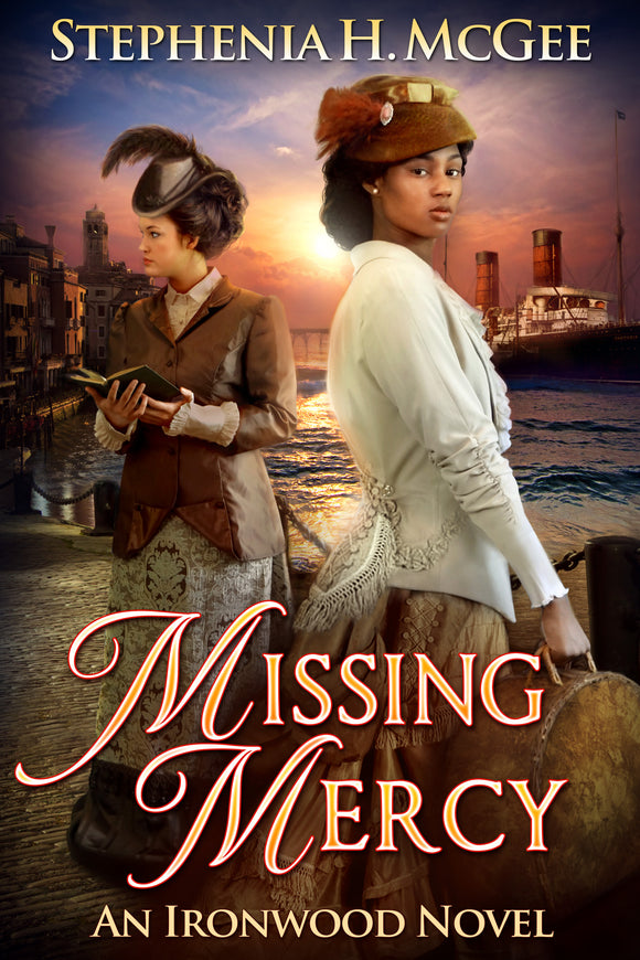 Missing Mercy: Irownwood Family Saga Book Three